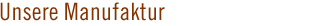 Manufaktur
