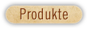 Produkte